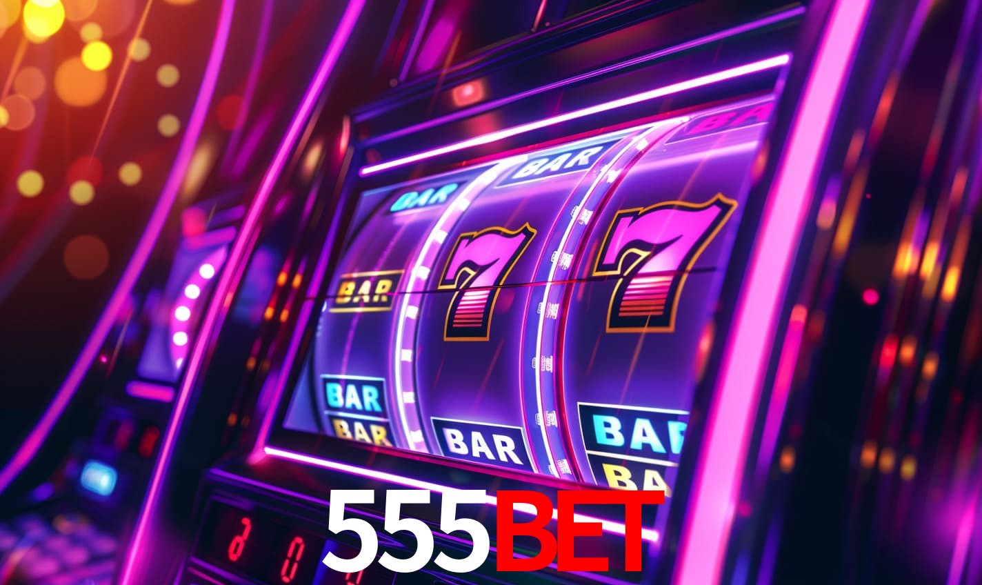Sinta a adrenalina dos jogos de cassino com 555bet